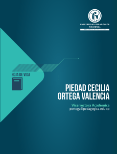 Piedad cecilia ortega valencia - Universidad Pedagógica Nacional