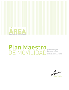 Plan Maestro de Movilidad - Area Metropolitana del Valle de Aburra
