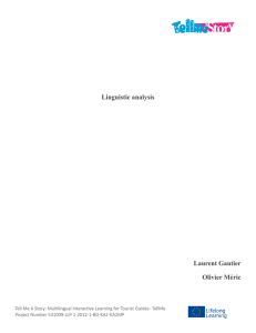 Linguistic analysis Laurent Gautier Olivier Méric