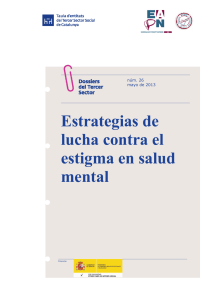 Dossier `Estrategias de lucha contra el estigma en salud mental`