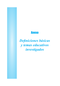 Definiciones básicas y temas educativos investigados