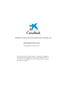 - 1 - CaixaBank, SA (anteriormente denominada Criteria CaixaCorp