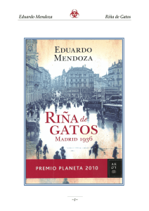 Eduardo Mendoza Riña de Gatos