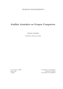 Análisis Armónico en Grupos Compactos.