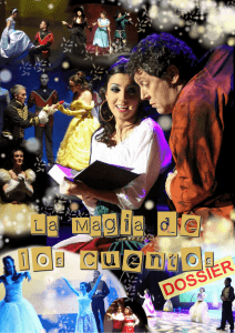 Dossier de La Magia de los Cuentos - El Musical