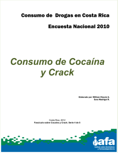 Consumo de Cocaína y Crack - Instituto Costarricense sobre Drogas