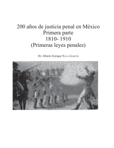 200 años de justicia penal en México Primera parte 1810