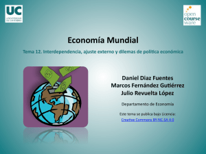 Economía Mundial. Tema 12. Interdependencia, ajuste externo y