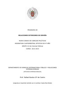 802464 Relaciones Exteriores de España, Profesor Rafael Bustos