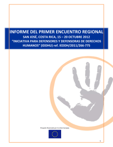 Informe del primer Encuentro Regional: “Iniciativa para defensores y