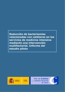 Reducción de bacteriemias relacionadas con catéteres en los