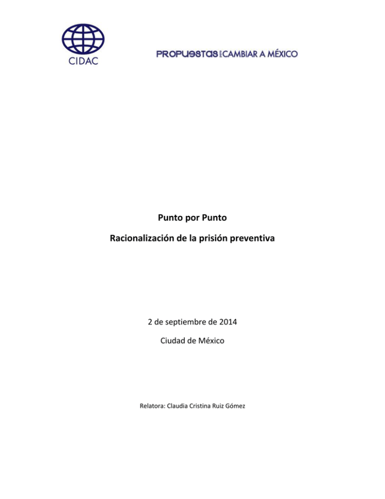 Punto por Punto Racionalización de la prisión preventiva