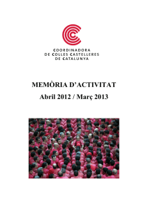 Memòria d`activitats 2012 - Coordinadora de Colles Castelleres de