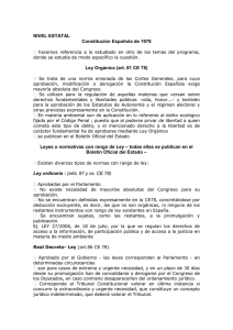 NIVEL ESTATAL Constitución Española de 1978 Ley Orgánica (art