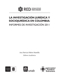 LA INVESTIGACIÓN JURÍDICA Y SOCIOJURÍDICA EN COLOMBIA: