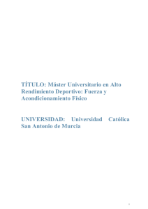 TÍTULO: Máster Universitario Internacional en Investigación en