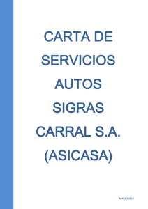 CARTA DE SERVICIOS AUTOS SIGRAS CARRAL S.A. (ASICASA)