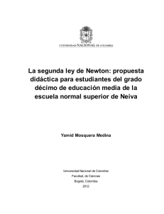 La segunda ley de Newton - Universidad Nacional de Colombia