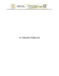 iv. deuda pública - Secretaría de Finanzas del Distrito Federal