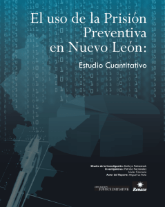 El uso de la Prisión Preventiva en Nuevo León
