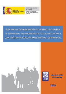 2008- Guía criterios seguridad y salud minas uso turístico