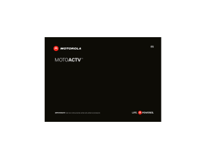 MOTOACTV - Motorola Support