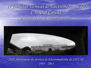 II Jornadas Técnicas de Electromedicina del C.H.U. A Coruña