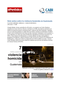 Siete mitos sobre la violencia homicida en Guatemala