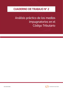 Analisis practico de los medios Impugnatorios en el Codigo Tributario