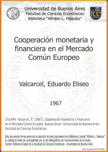 Cooperación monetaria y financiera en el Mercado Común Europeo