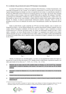 P1.- La delicada vida gravitatoria del cometa 67P/Churiumov