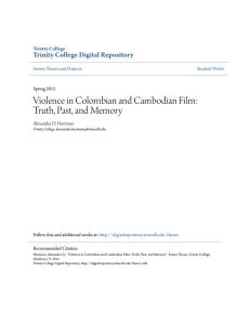 Violence in Colombian and Cambodian Film: Truth, Past, and Memory