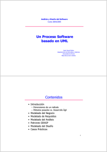 Un Proceso Software basado en UML Contenidos