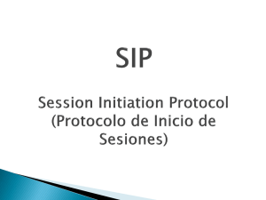 SIP Session Initiation Protocol (Protocolo de Inicio de Sesiones)
