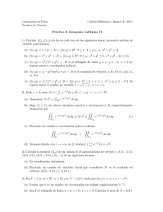Práctico 8: Integrales múltiples II. 1. Calcular ∫∫ f(x, y)dx dy en