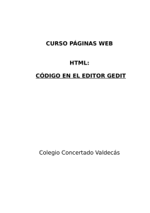 CURSO PÁGINAS WEB HTML: CÓDIGO EN EL EDITOR GEDIT
