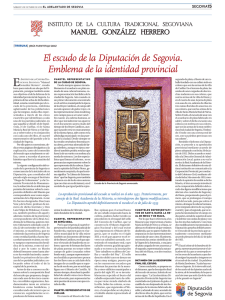 El escudo de la Diputación de Segovia. Emblema de la identidad