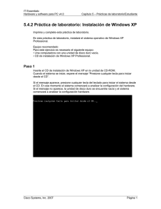 5.4.2 Práctica de laboratorio: Instalación de Windows XP