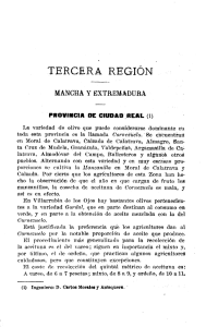 Tercera Región.— Mancha y Extremadura