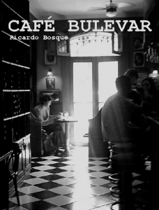 Café Bulevar - Ricardo Bosque