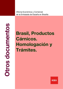BRASIL, PRODUCTOS CÁRNICOS. HOMOLOGACIÓN Y TRÁMITES.
