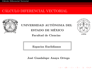 Cálculo Diferencial Vectorial - Universidad Autónoma del Estado de