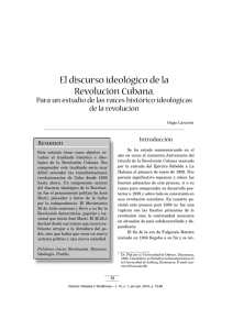 El discurso ideológico de la Revolución Cubana.