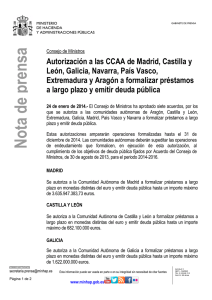 Autorización a las CCAA de Madrid, Castilla y León, Galicia