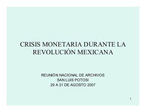 crisis monetaria durante la revolución mexicana