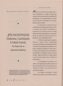Los Sacatepéquez: Cahoma, Cazchiquile, A Cahal