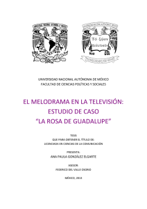 EL MELODRAMA EN LA TELEVISIÓN: ESTUDIO DE CASO “LA