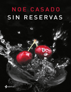 Sin reservas (ERÓTICA ESENCIA) (Spanish Edition)