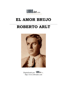 EL AMOR BRUJO ROBERTO ARLT