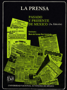 La prensa. Pasado y presente de México